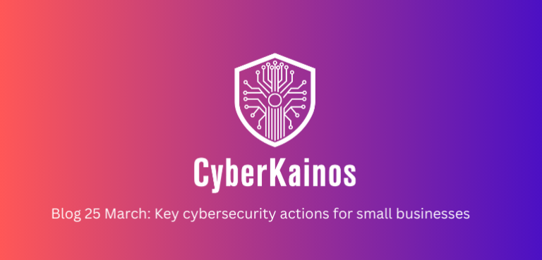 Cyber security actions for small businesses
