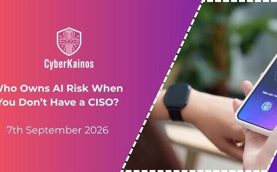 AI risk: Who Owns It When You Don’t Have a CISO?