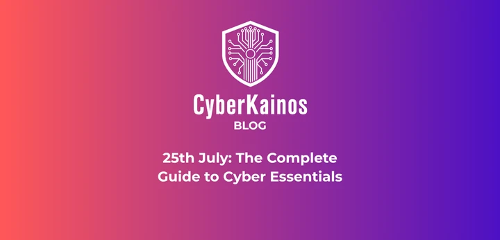 Your Complete Guide to Cyber Essentials